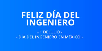 1 de julio: Día del Ingeniero en México ¿Qué significa la palabra ingeniero?