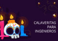 Calaveritas literarias para INGENIEROS