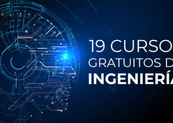 19 Cursos Gratuitos de Ingeniería en 2022