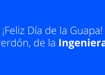 10 Ingenieras que cambiaron la tecnología en el mundo