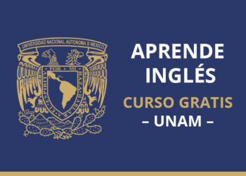 UNAM lanza curso gratuito para “APRENDER INGLÉS” (y aquí te decimos cómo apuntarte)