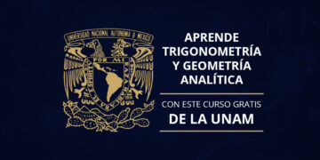 Aprende Trigonometría y Geometría Analítica con este curso GRATIS de la UNAM