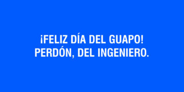 20 de Julio: Día del Ingeniero en El Salvador